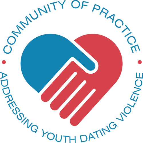 Community of Practice – Addressing Youth Dating Violence